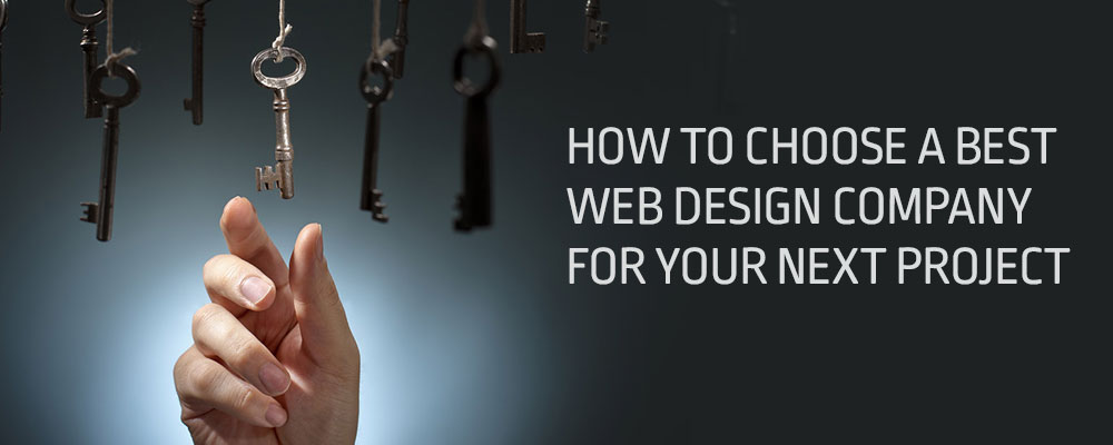 How-To-Choose-A-Best-Web-Design-Company-for-your-next-project