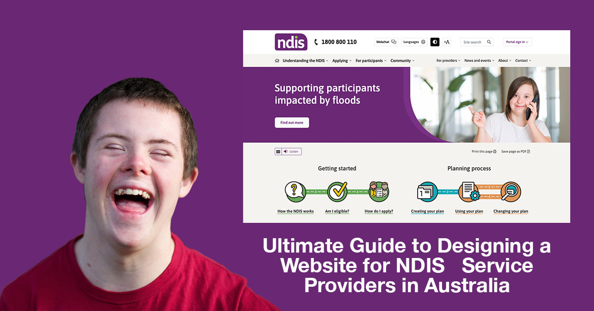 Ultimate Guide to Designing a Website for NDIS Service Providers in